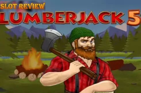 Lumberjack 5 - обзор слота